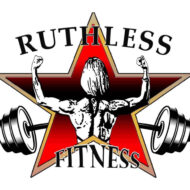 Ruthless Fitness
